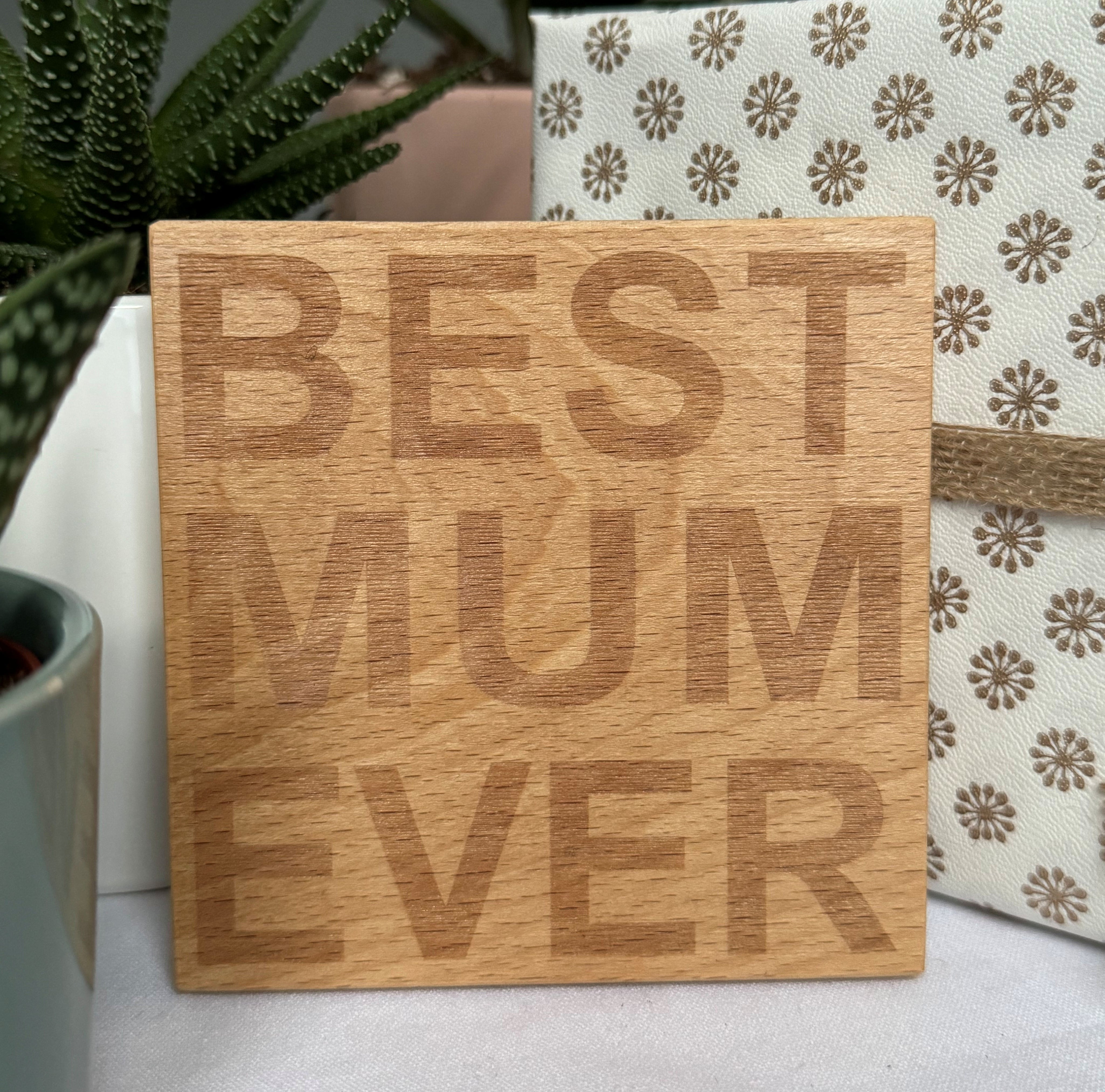 Wooden coaster gift for mother - best mum ever