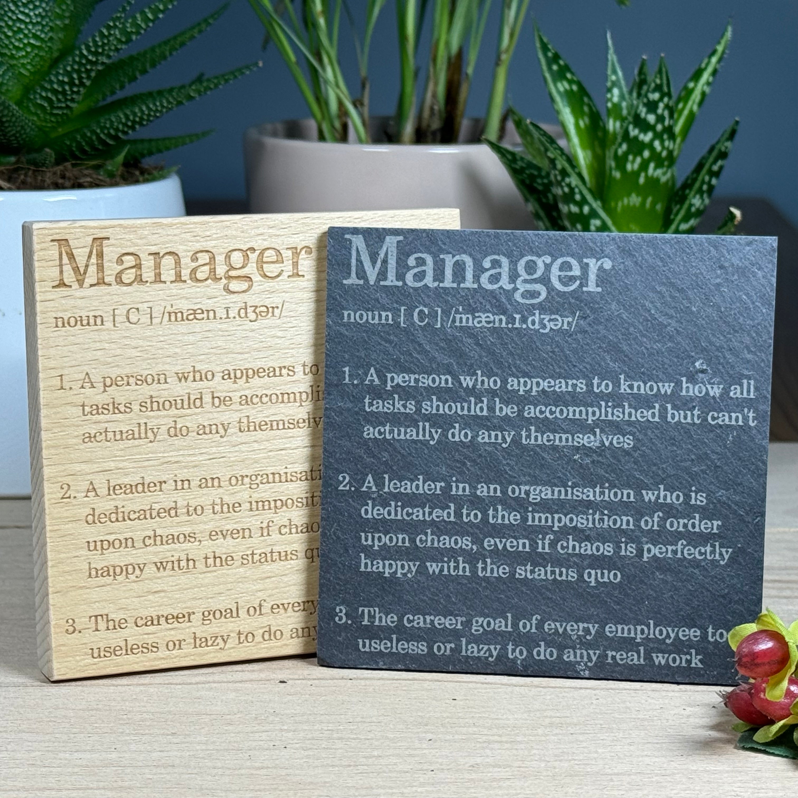Wood or slate coaster - occupation - manager