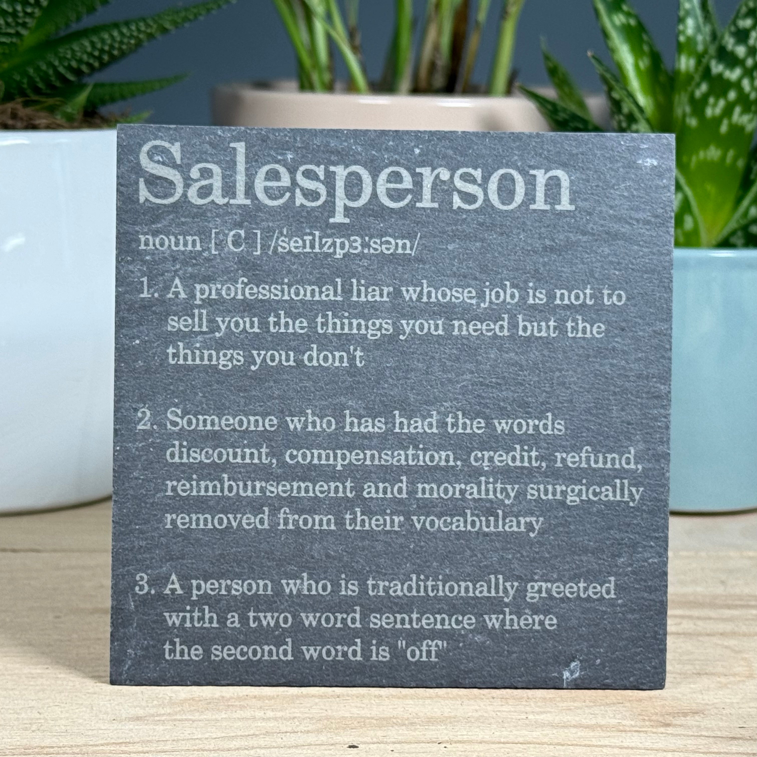 Slate coaster - occupation - salesperson