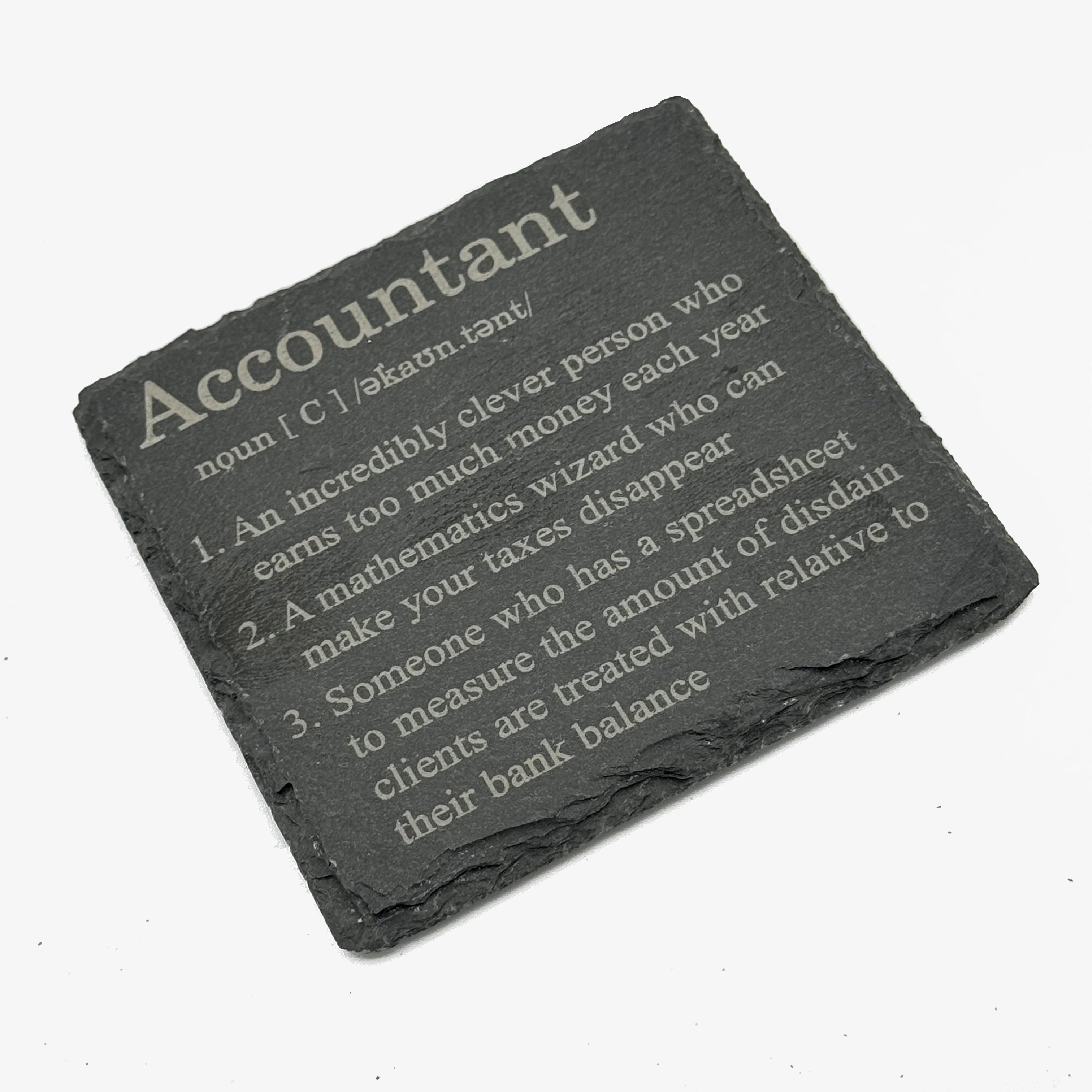 Slate coaster - occupation - accountant