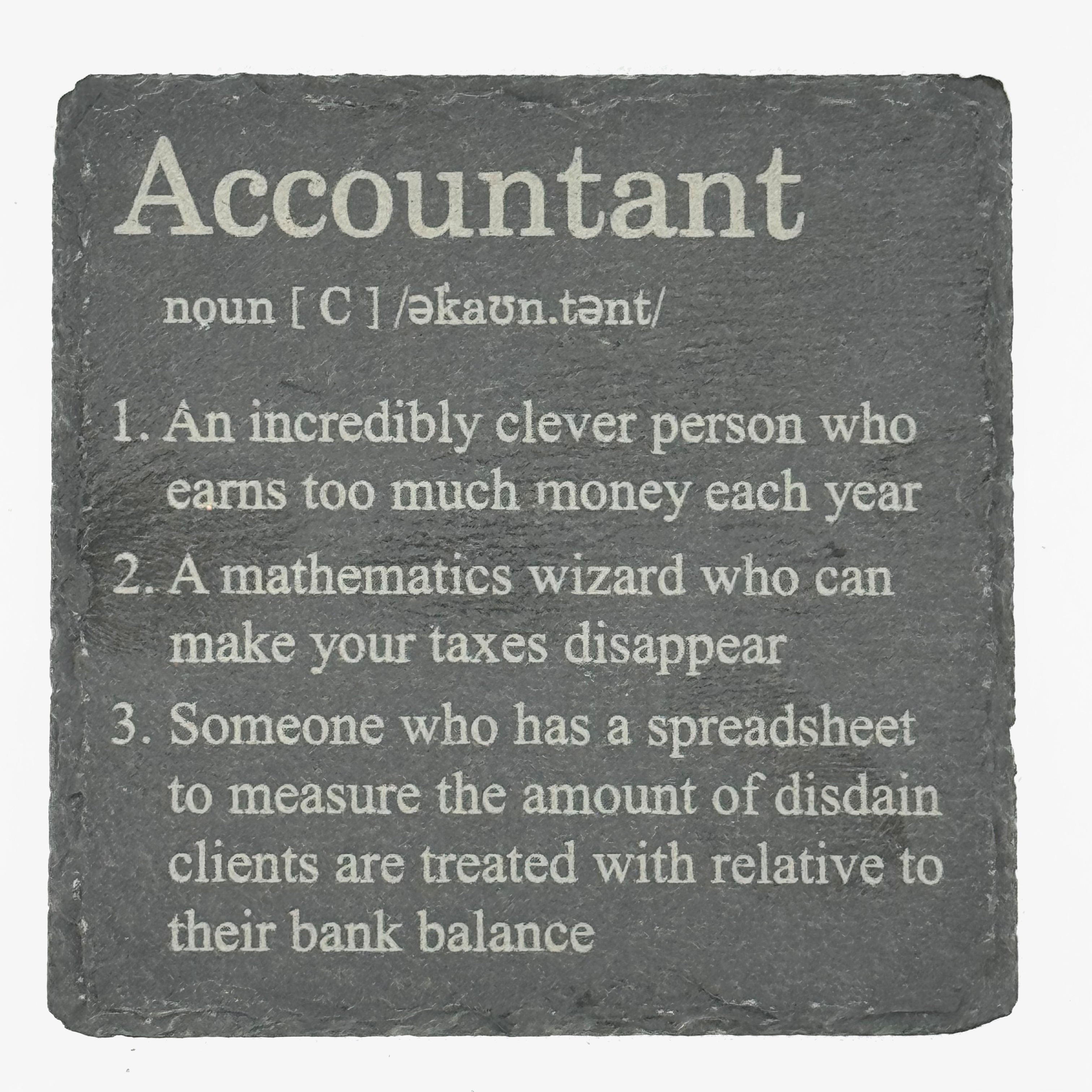 Slate coaster - occupation - accountant