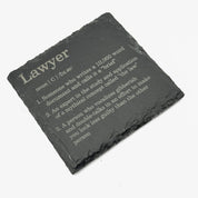 Slate coaster - occupation - lawyer