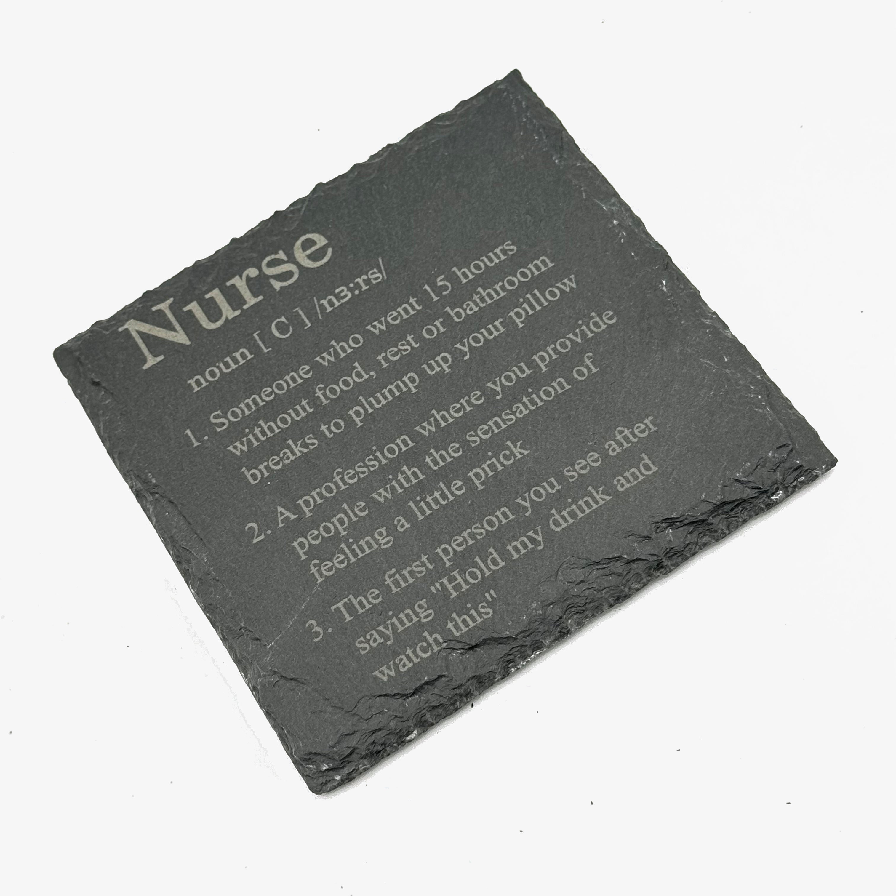 Slate coaster - occupation - nurse