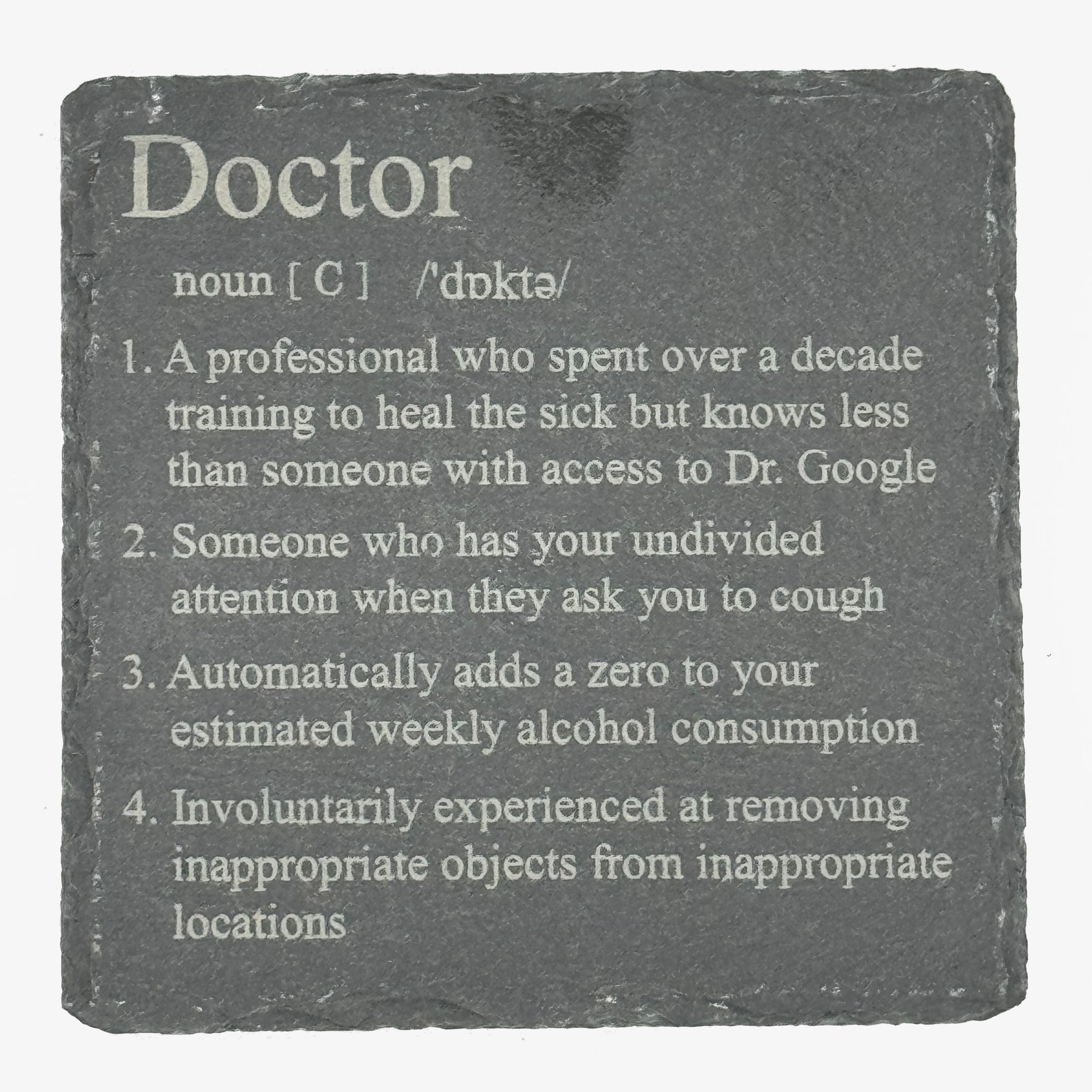 Slate coaster - occupations - doctor