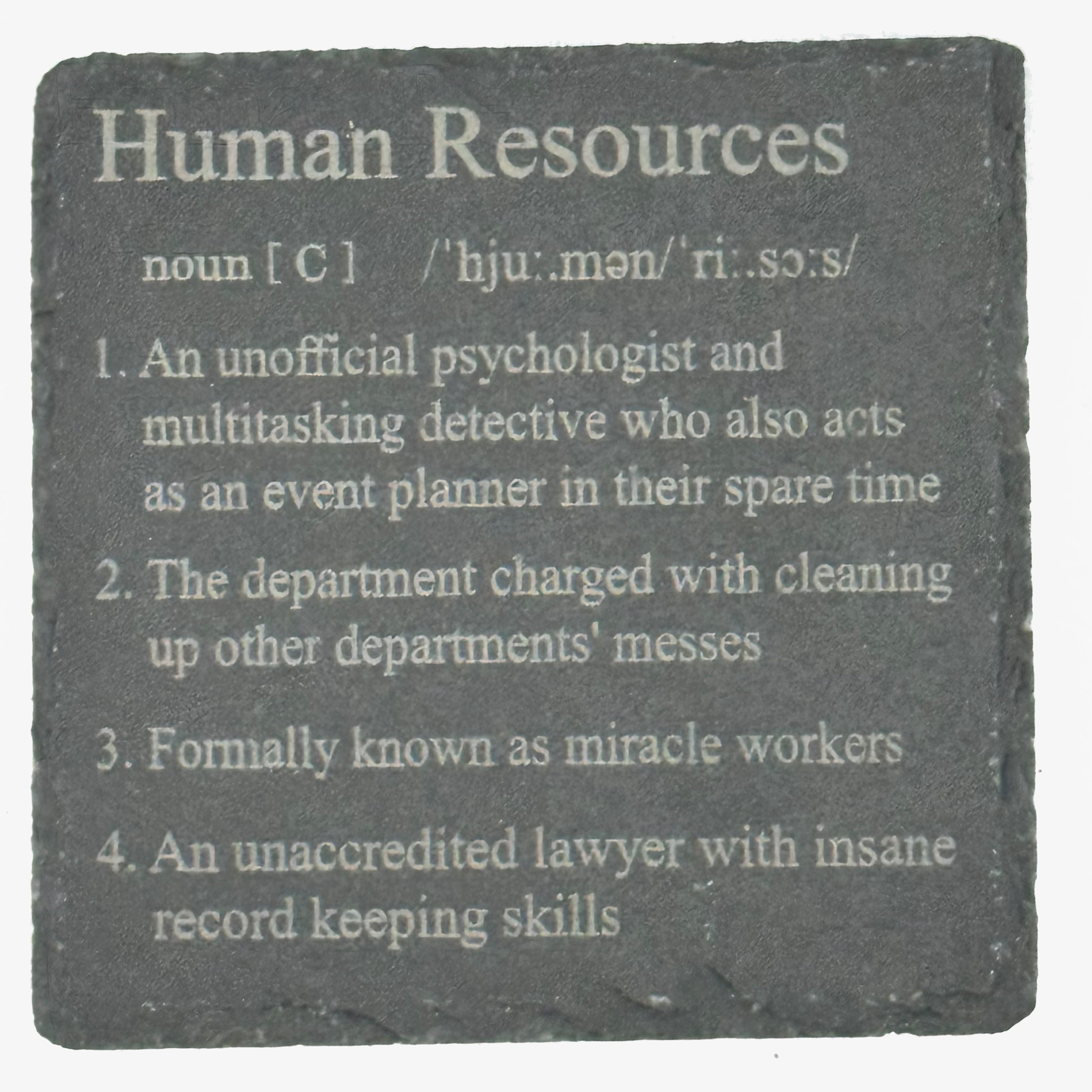 Slate coaster - occupation - human resources HR
