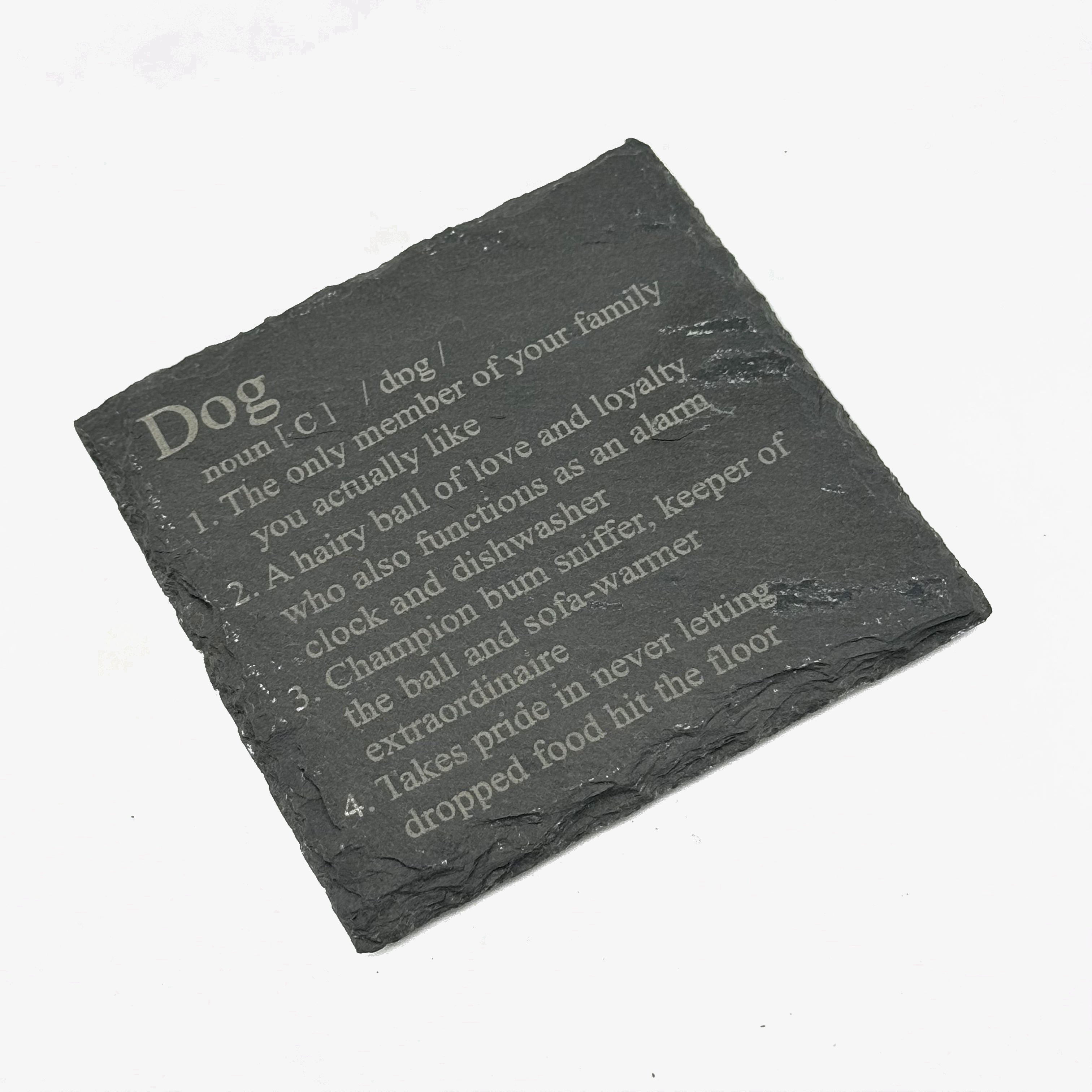 Slate coaster - dog definition