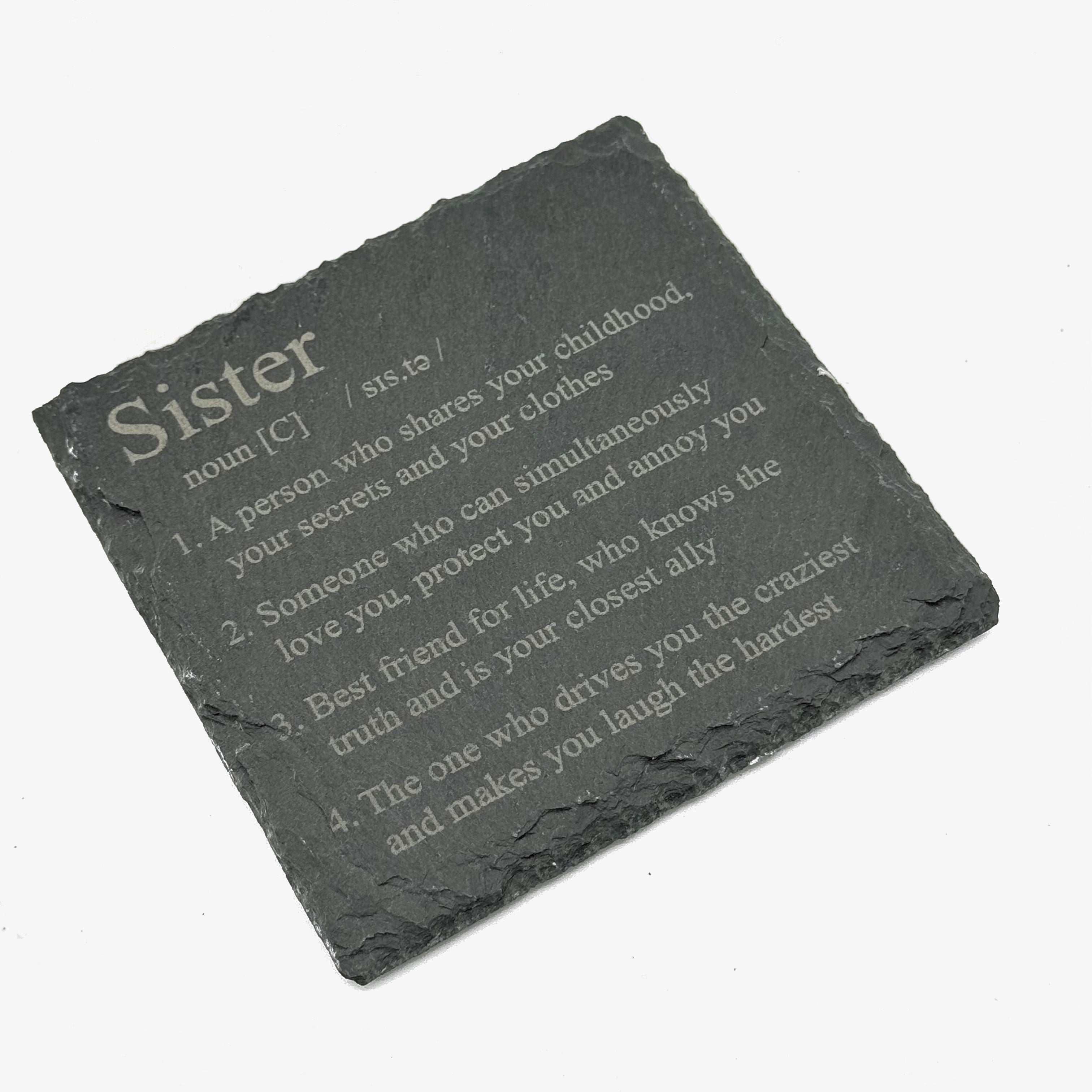 Slate coaster gift for sister - definition
