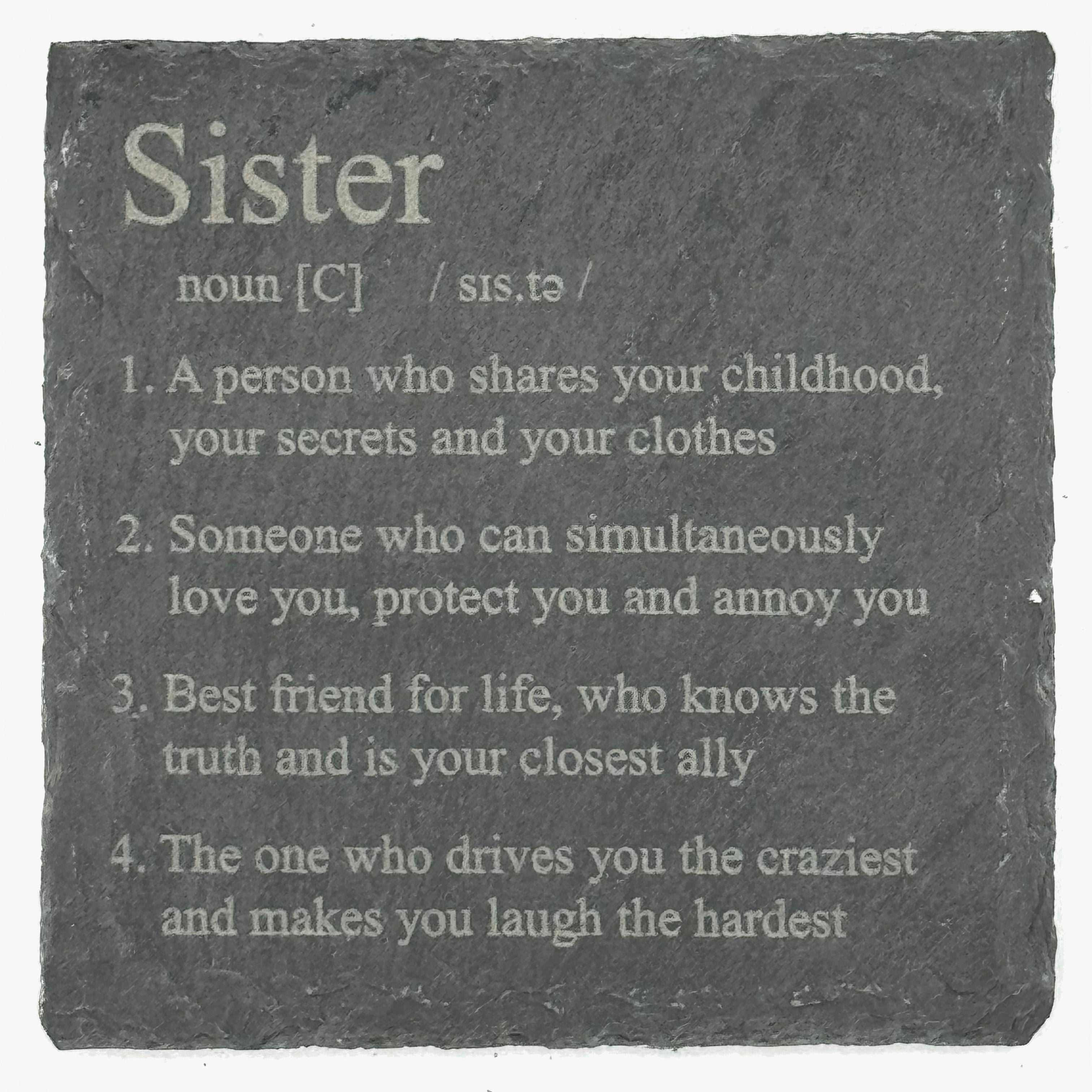 Slate coaster gift for sister - definition