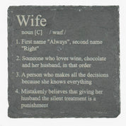 Slate coaster - family definitions - wedding - wife