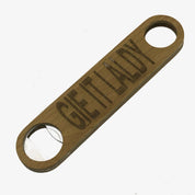 Wooden bottle opener gift - Scottish dialect - gie it laldy