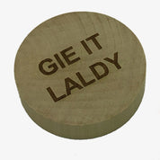 Wooden fridge magnet bottle opener - laser engraved with Scottish dialect gie it laldy
