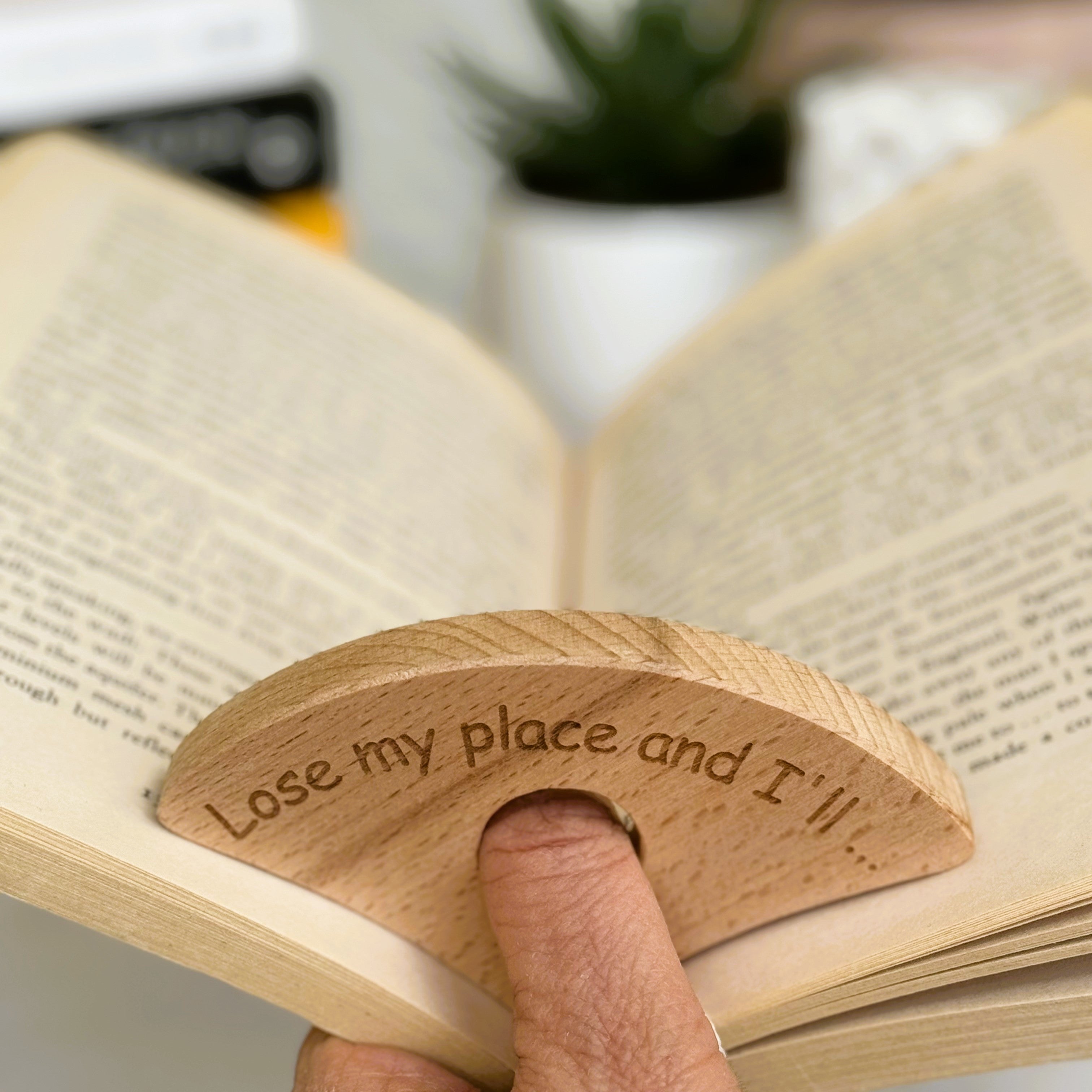 Wooden thumb book holder gift - lose my place and I'll rearrange your face