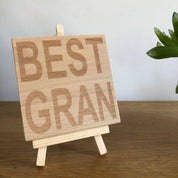 Wooden coaster gift - grandma - best gran - displayed on an easel