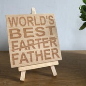 Wooden coaster - world's best farter father