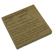 Wooden coaster gift - Gaelic - uisge beatha definition