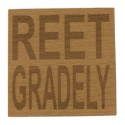 Wooden coaster - Northern banter - reet gradely