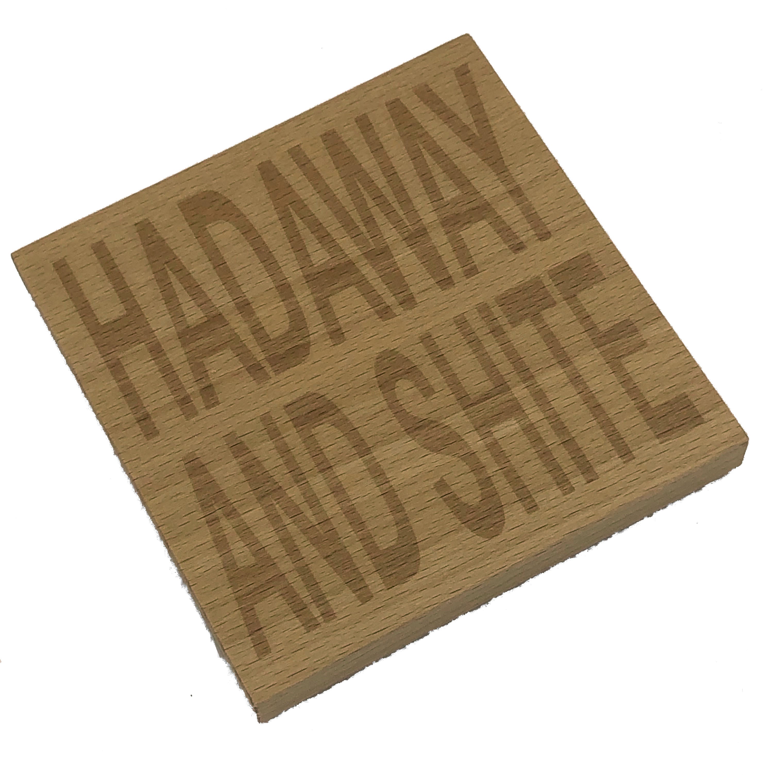 Wooden coaster - Northern banter - hadaway and shite