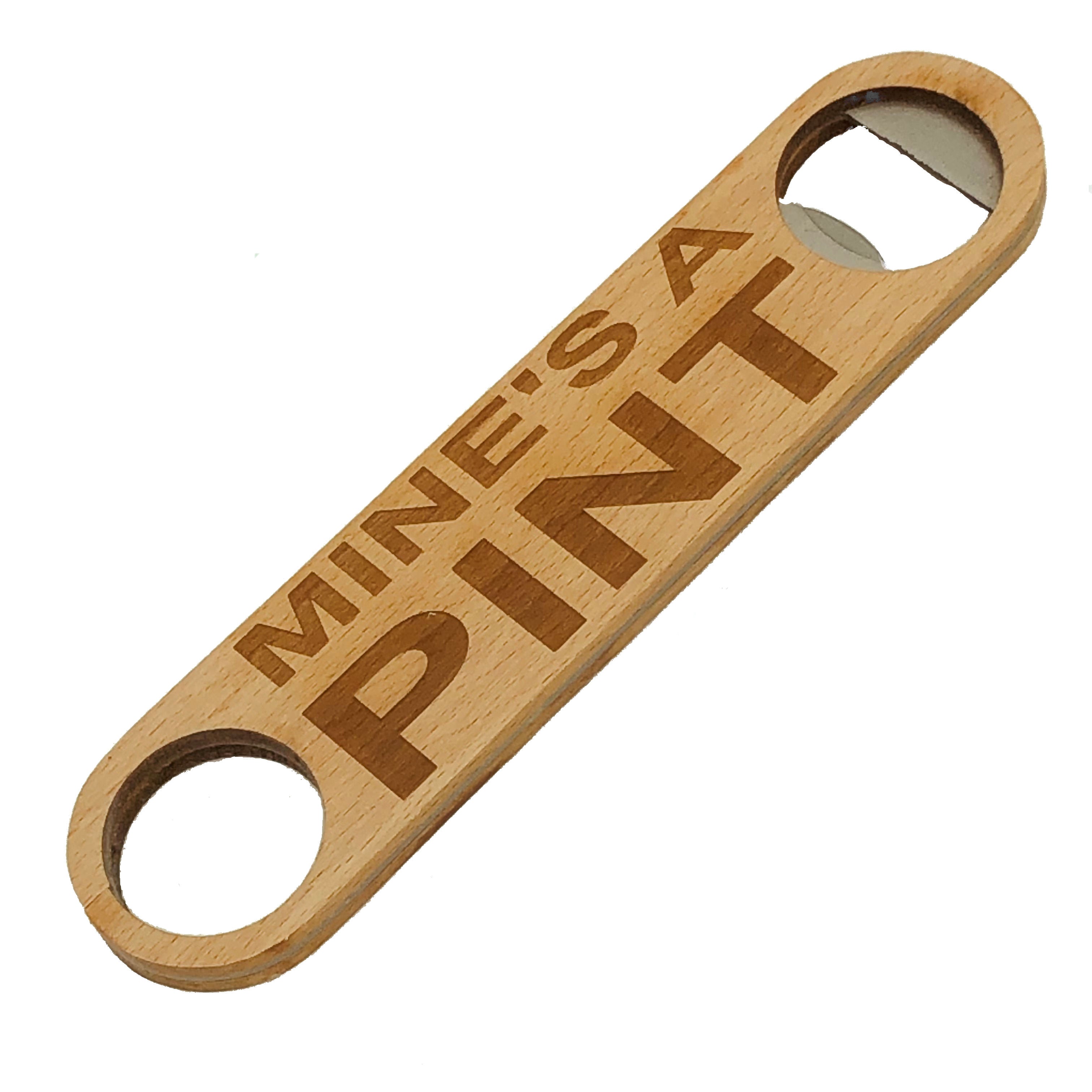 Wooden bottle opener gift - mine's a pint