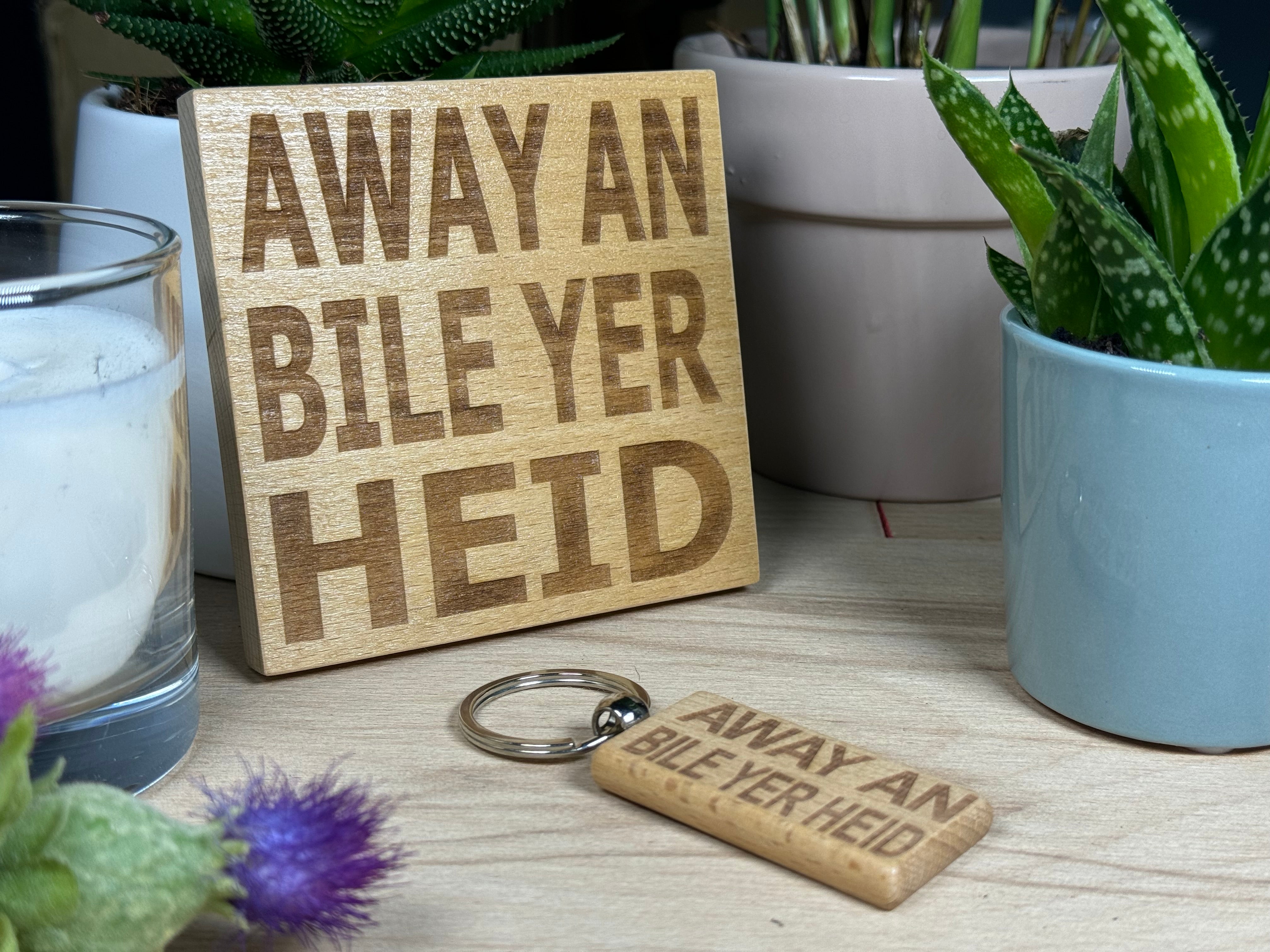 Scottish dialect - Away and bile yer heid