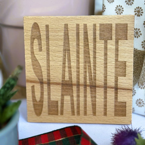 Wooden coaster gift - Scottish dialect - slainte