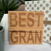 Wooden coaster gift - grandma - best gran
