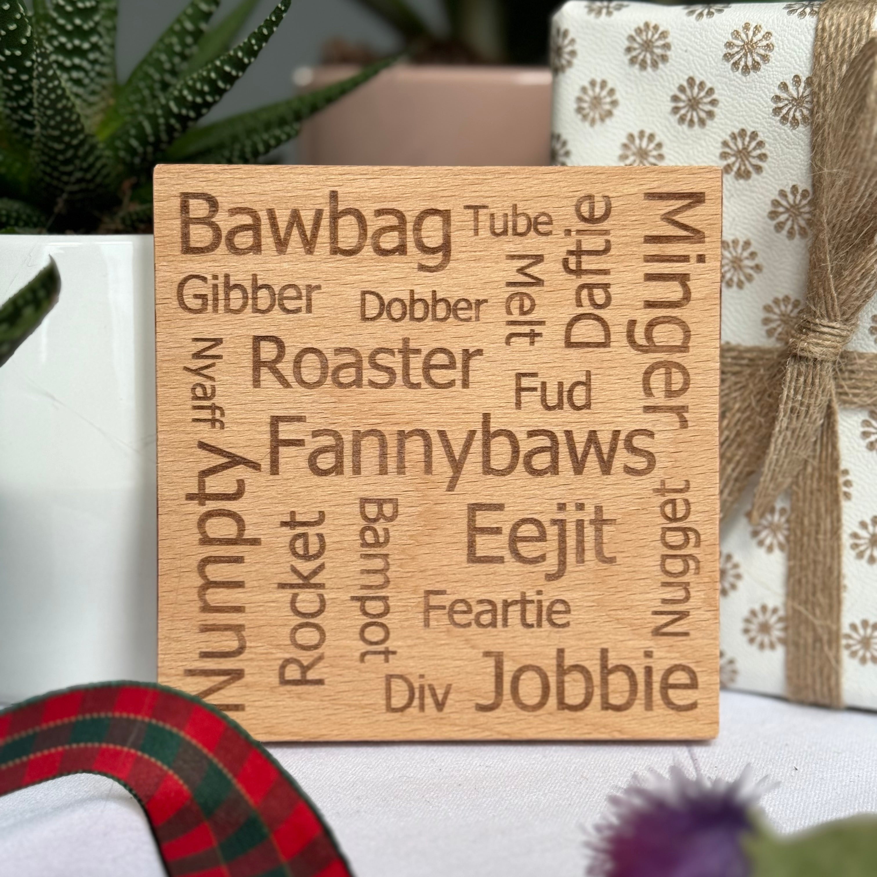 Wooden coaster gift - Scottish insults