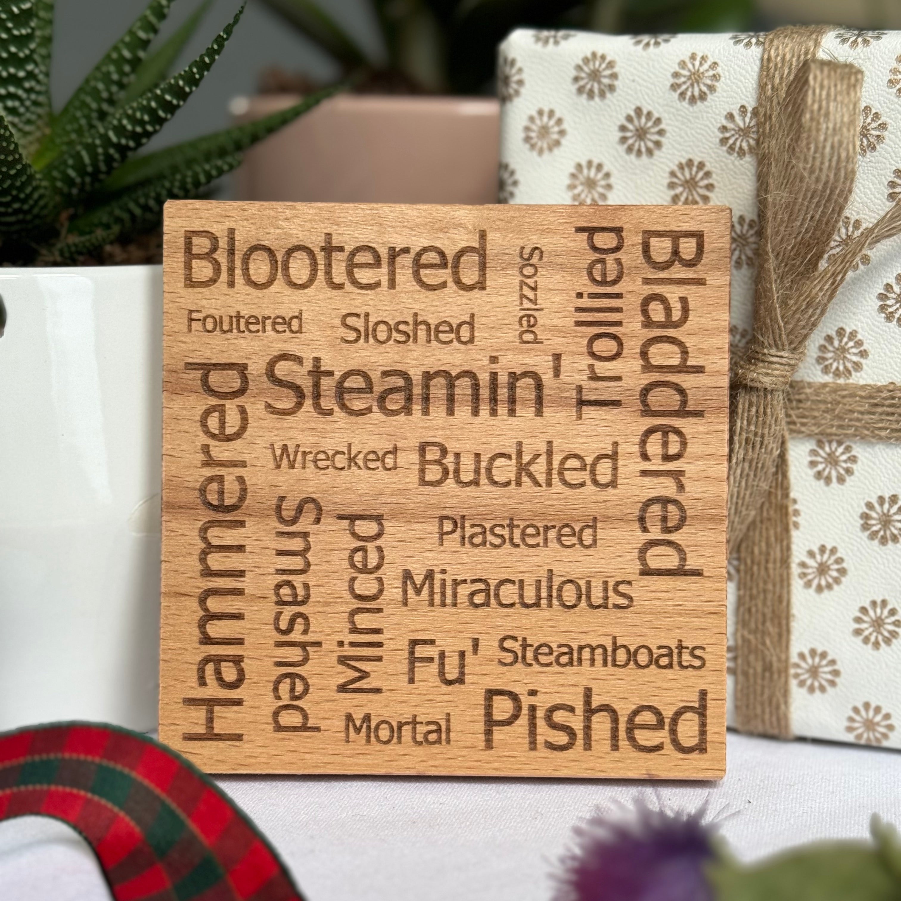 Wooden coaster gift - Scottish words for drunk
