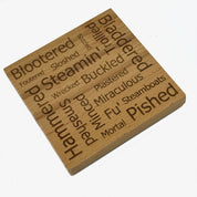 Wooden coaster gift - Scottish words for drunk - made from sustainably sourced beech