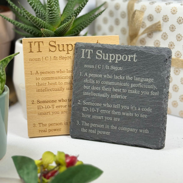 Wooden or slate coaster - occupation - IT support