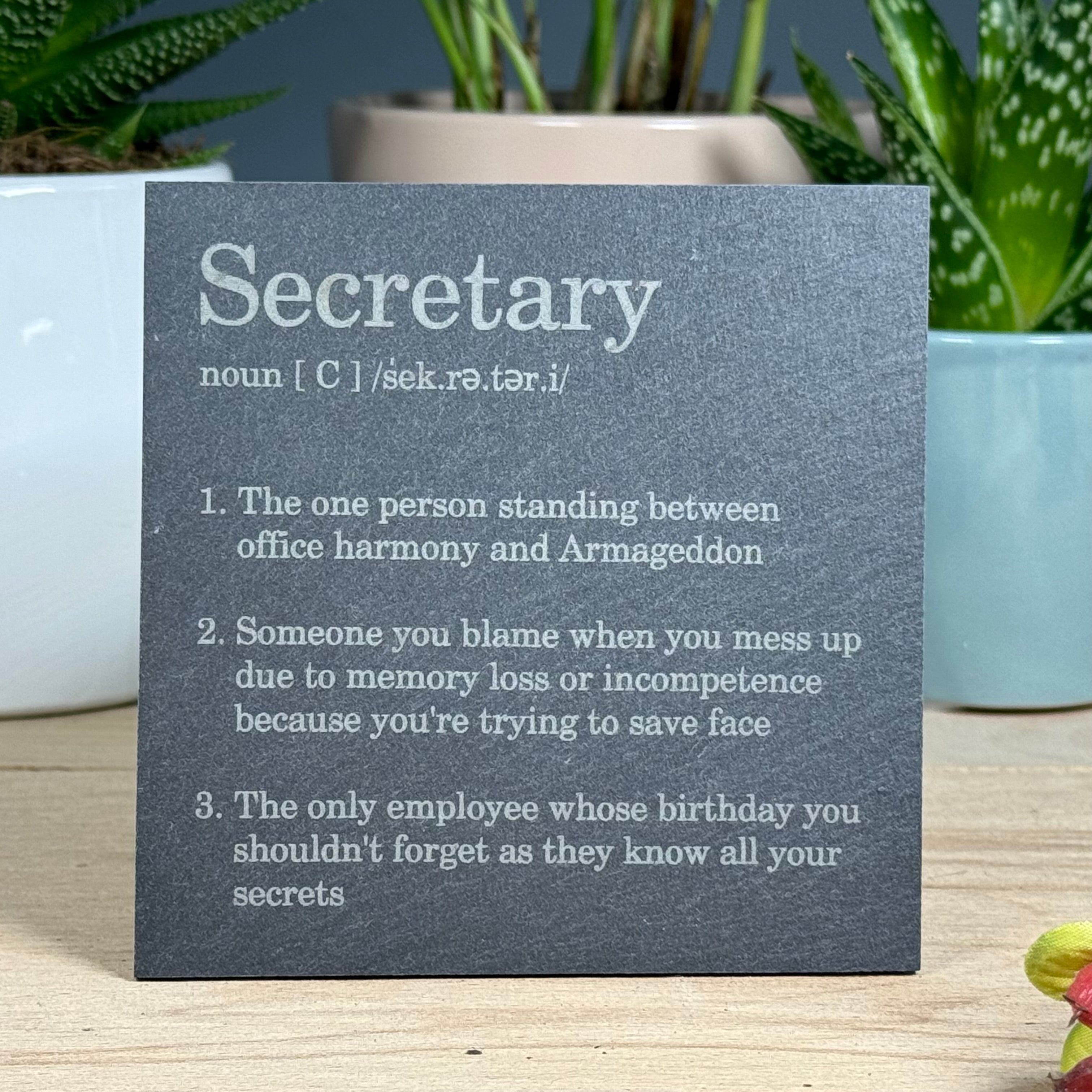 Slate coaster - occupation - secretary