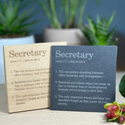 Wood or slate coaster - occupation - secretary