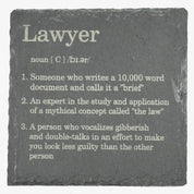 Slate coaster - occupation - lawyer