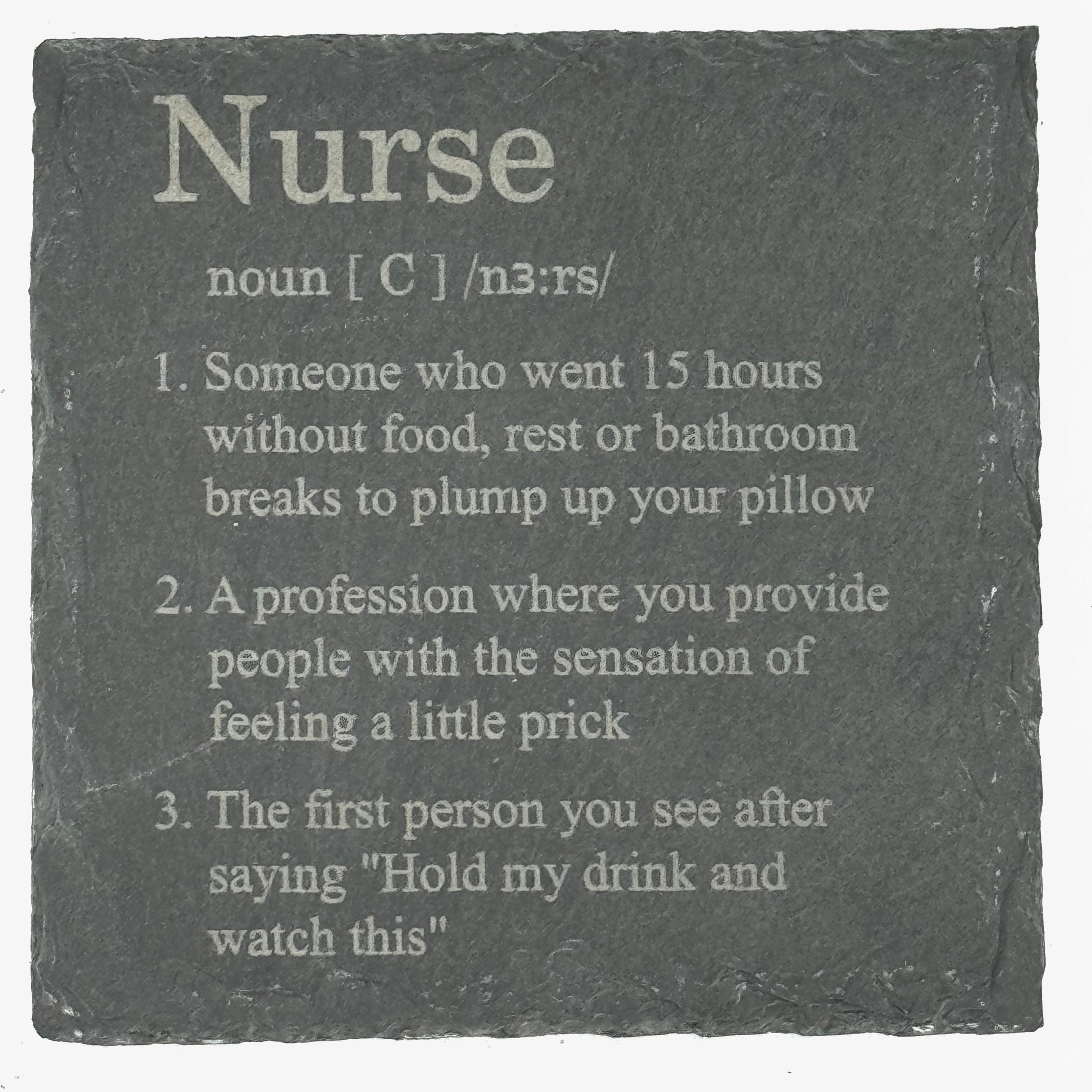 Slate coaster - occupation - nurse
