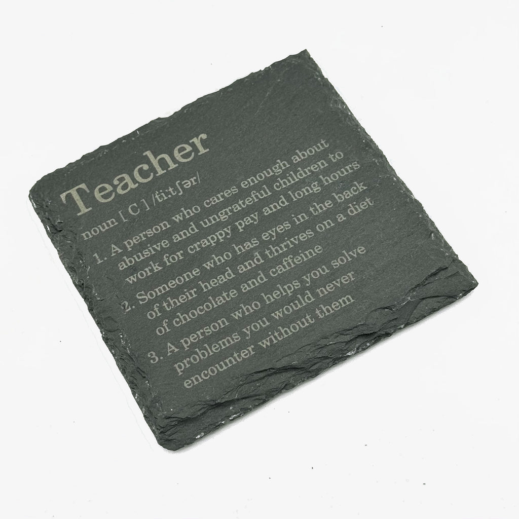 Slate coaster - occupation - teacher