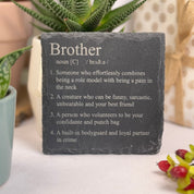 Slate coaster - definition - brother