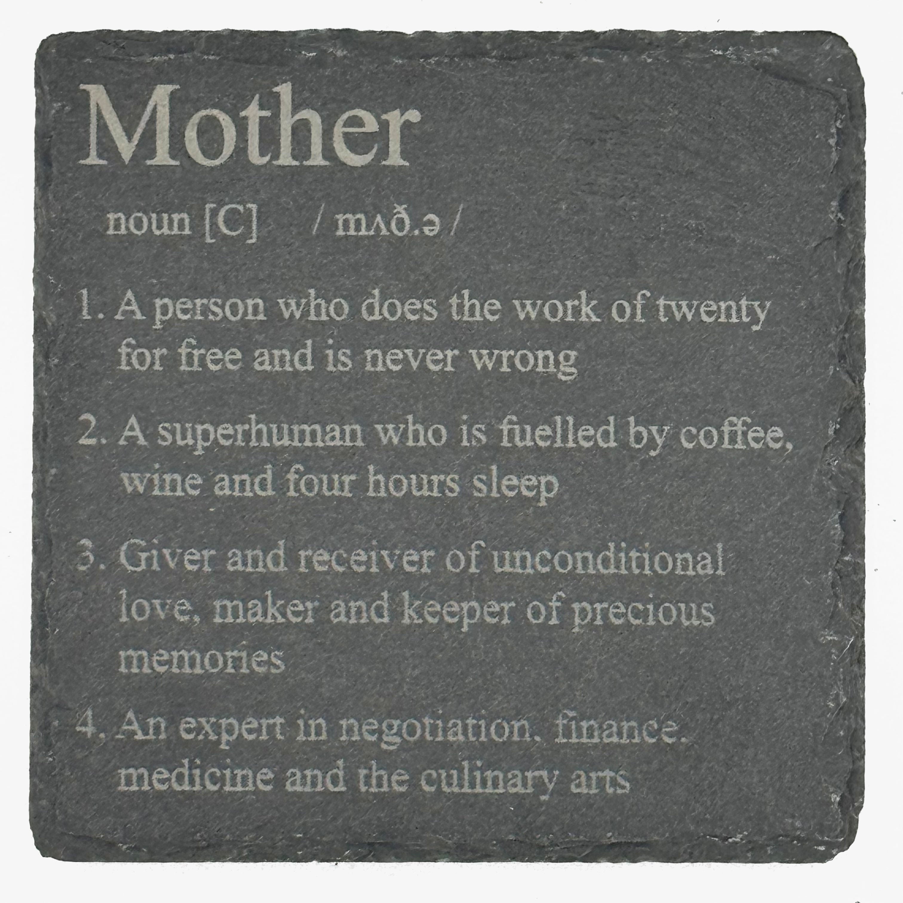 Slate coaster gift for mother - definition