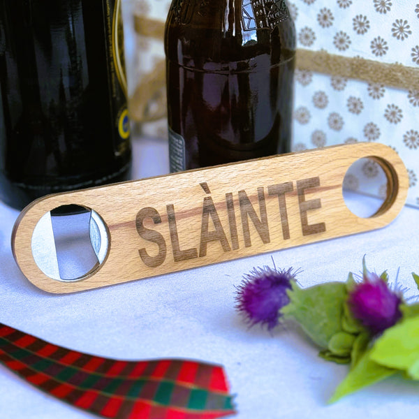 Wooden bottle opener gift - Scottish dialect - slainte