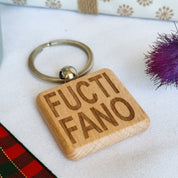 Wooden keyring laser engraved with Scottish dialect fuctifano