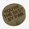 Wooden magnetic bottle opener - You're the best by par
