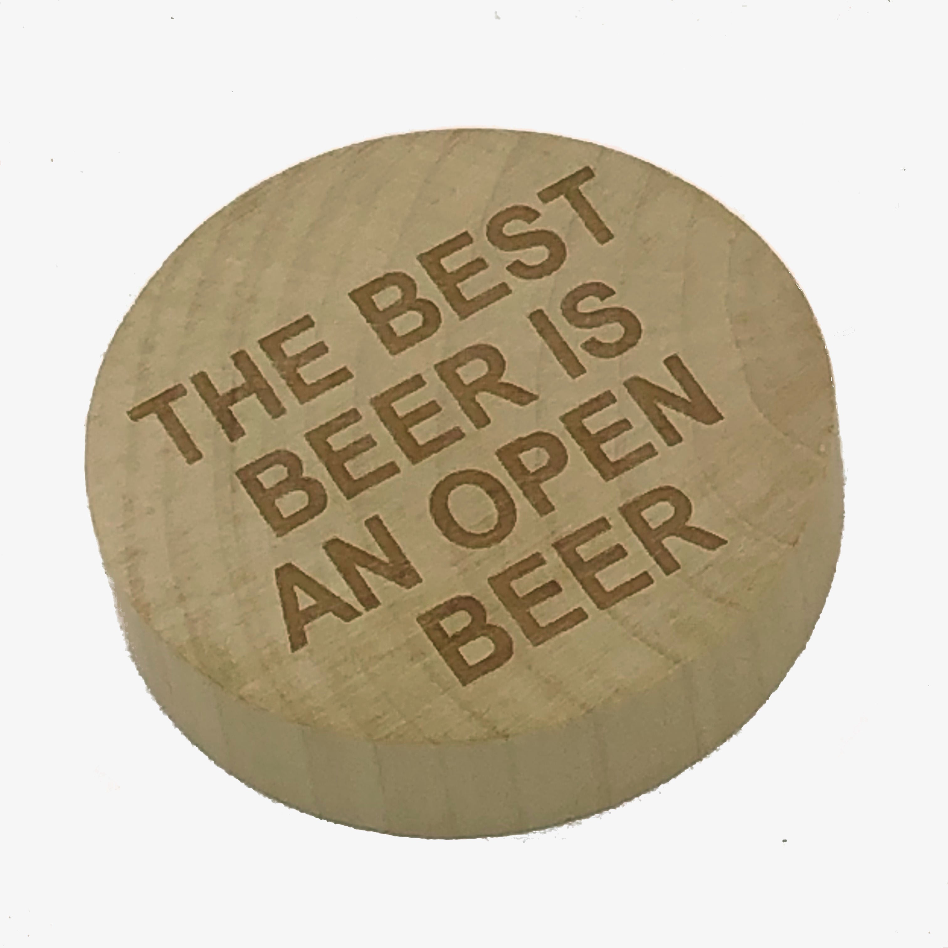 Wooden fridge magnet bottle opener laser engraved with The best beer is an open beer