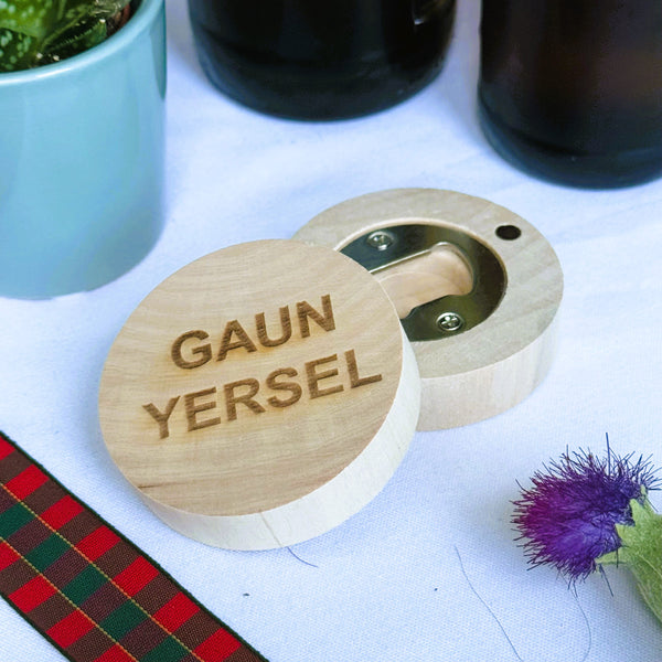 Wooden fridge magnet bottle opener - laser engraved with Scottish dialect gaun yersel
