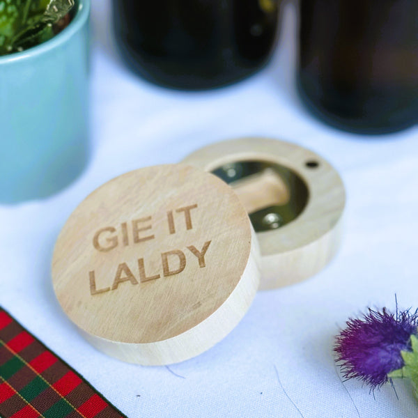 Wooden fridge magnet bottle opener - laser engraved with Scottish dialect gie it laldy