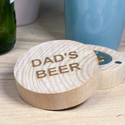 Wooden fridge magnet / bottle opener laser engraved with Dad's beer