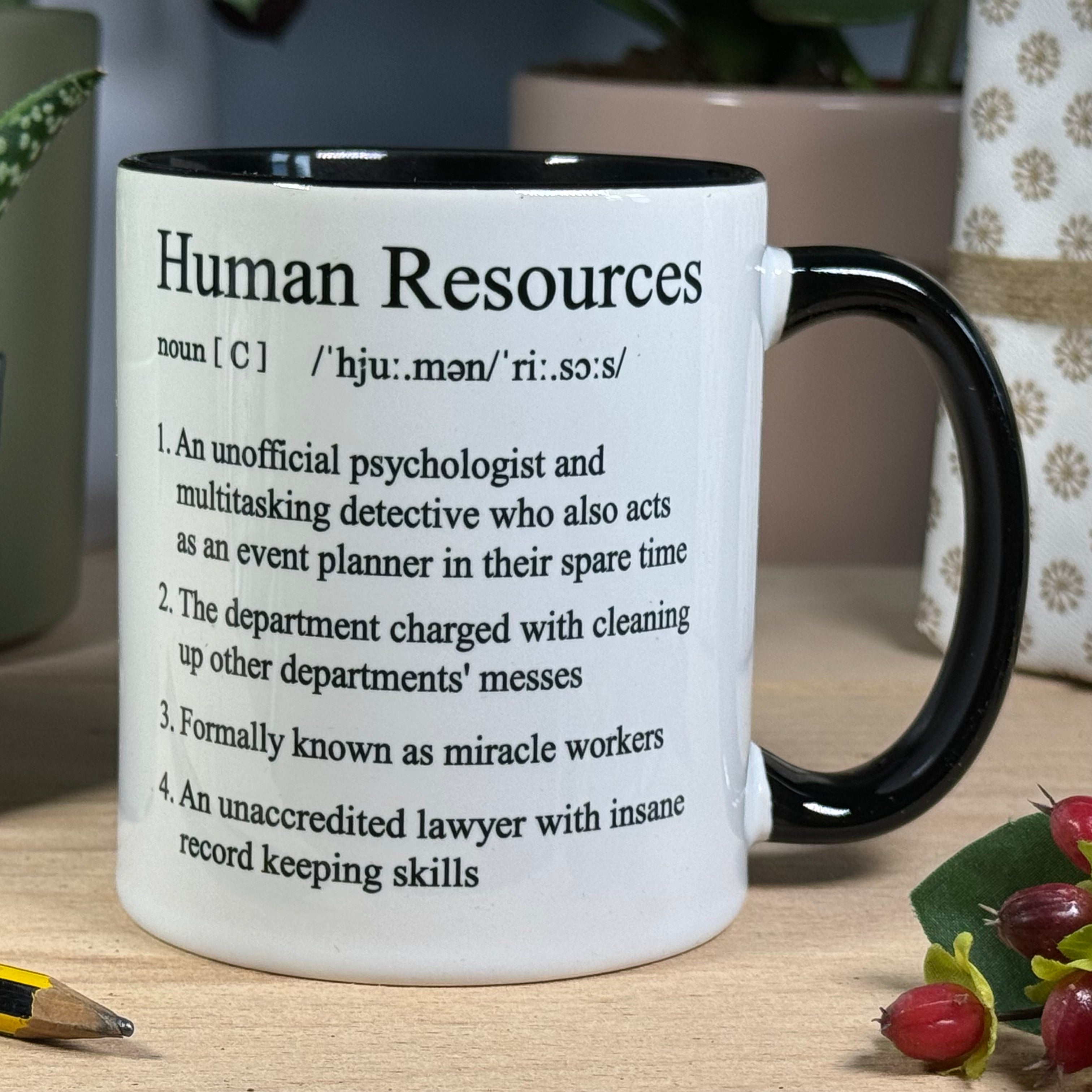 Ceramin mug - funny job definition - HR - human resources