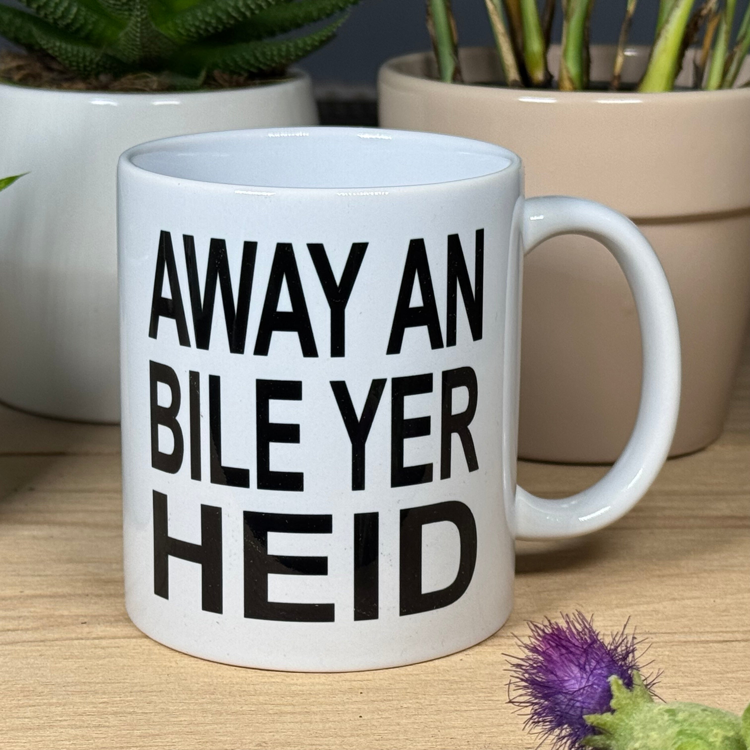 Ceramic mug - Scottish dialect - away an bile yer heid