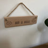 Handmade wooden hanging plaque - Mr & Mrs