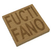 Wooden coaster gift - Scottish dialect banter - Fuctifano