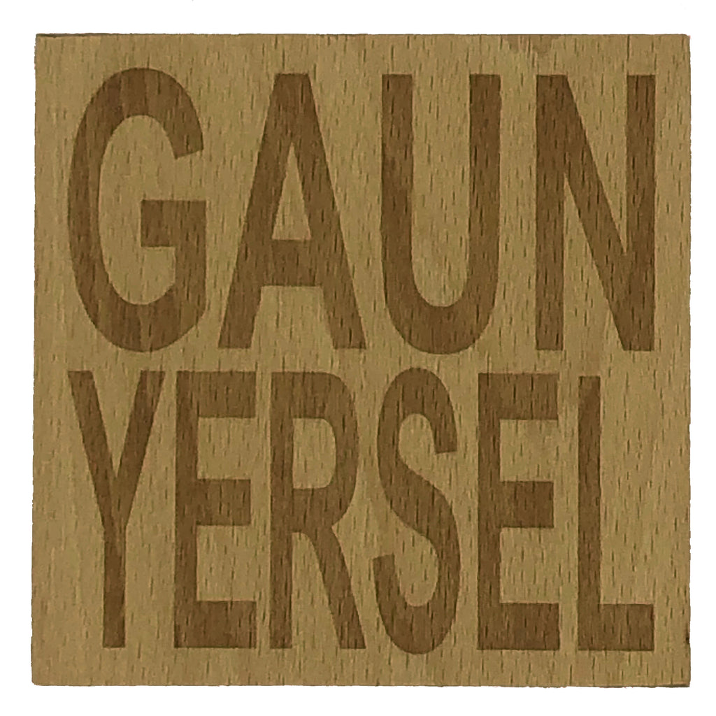 Wooden coaster - Gaun Yersel