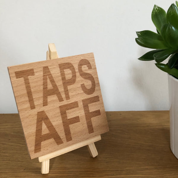 Wooden coaster - taps aff