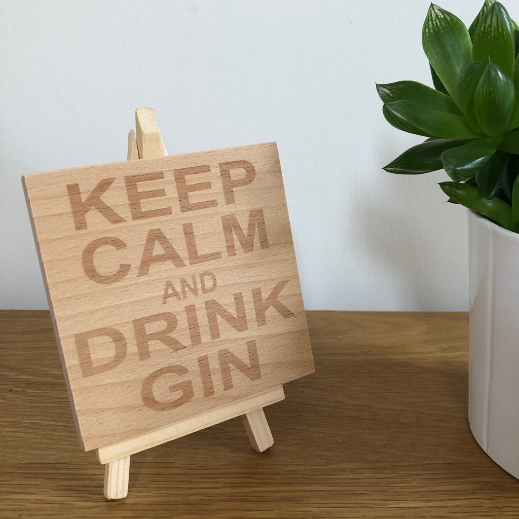 Wooden coaster - keep calm and drink gin